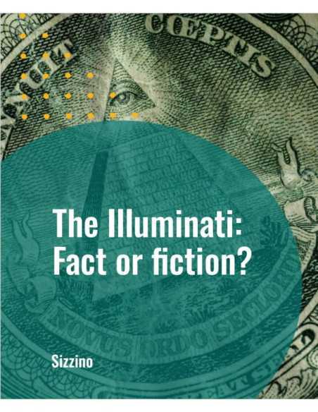 The Illuminati: Fact or fiction?