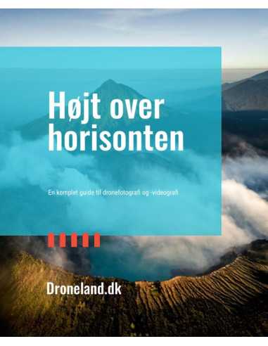 Lydbog: Højt over horisonten - En komplet guide til dronefotografi og -videografi