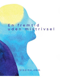 En fremtid uden mistrivsel (lydbog)