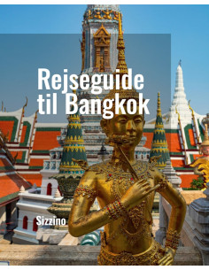 Rejseguide til Bangkok