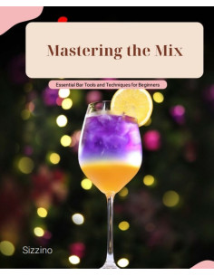 Mastering the Mix - Essential Bar Tools and Techniques...