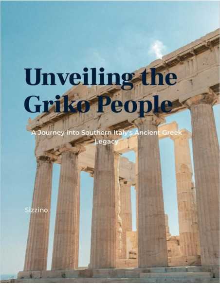 Unveiling the Griko People - A Journey into Southern Italy's Ancient Greek Legacy