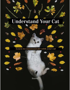 Understand Your Cat - Learn to communicate with your cat