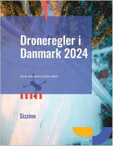 Droneregler i Danmark 2024 - Alt du skal vide for at flyve sikkert