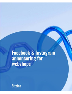 Facebook & Instagram annoncering for webshops